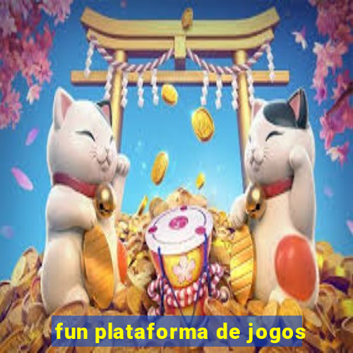 fun plataforma de jogos